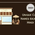 Cafe Names Ideas In Hindi