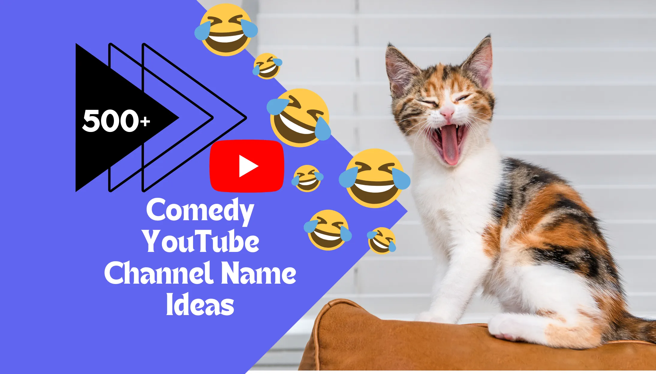 Comedy YouTube Channel Name Ideas