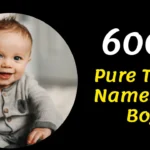 600+ Pure Tamil Names For Boy